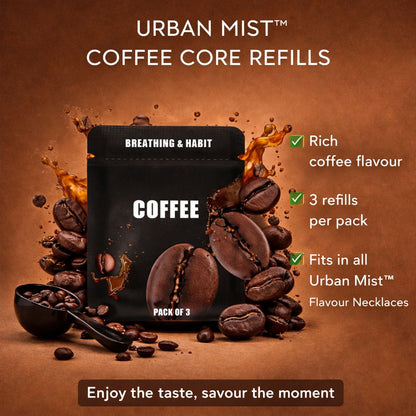 URBAN MIST™ COFFEE CORE REFILLS